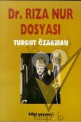 Dr. Rıza Nur Dosyası