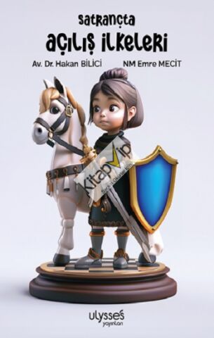 Satrançta Açılış İlkeleri