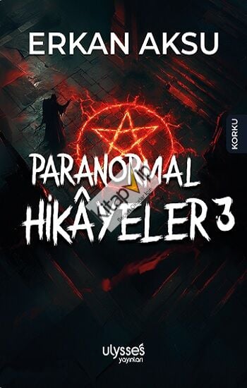 Paranormal Hikayeler 3