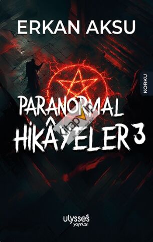 Paranormal Hikayeler 3