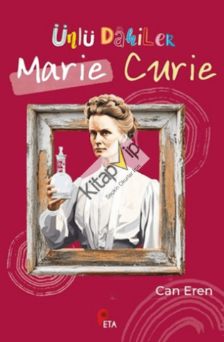 Ünlü Dahiler: Marie Curie