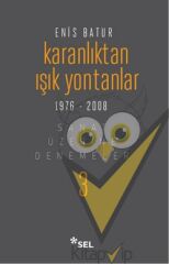 Karanlıktan Işık Yontanlar 1976-2008