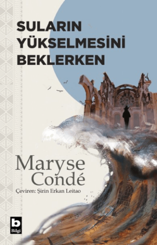 Suların Yükselmesini Beklerken
