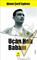 Uçan Halı Babam