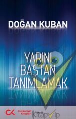 Yarını Baştan Tanımlamak