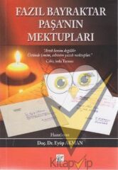 Fazıl Bayraktar Paşa’nın Mektupları