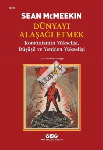 Dünyayı Alaşağı Etmek