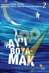 Ay’ı Boyamak