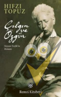 Çılgın ve Özgür
