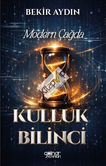 Modern Çağda Kulluk Bilinci