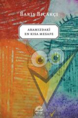 Aramızdaki En Kısa Mesafe