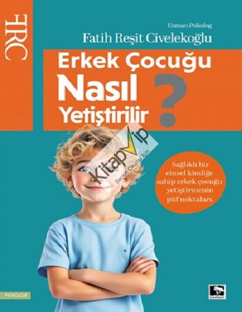 Erkek Çocuğu Nasıl Yetiştirilir?
