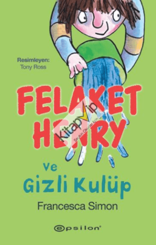 Felaket Henry ve Gizli Kulüp