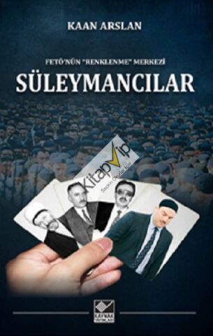 Süleymancılar / FETÖ’nün “Renklenme” Merkezi