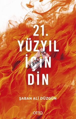 21. Yüzyıl İçin Din