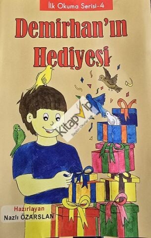 Demirhan'ın Hediyesi