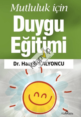 Mutluluk İçin Duygu Eğitimi