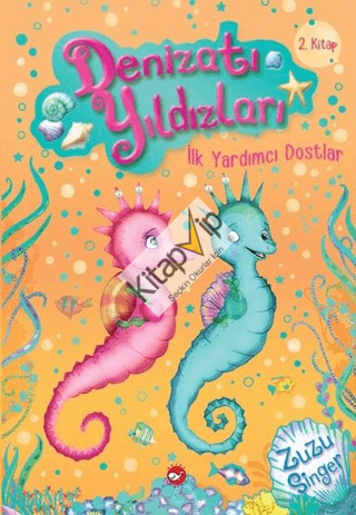 Denizatı Yıldızları - İlk Yardımcı Dostlar