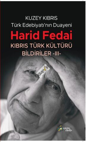 Kuzey Kıbrıs Türk Edebiyatının Duayeni Harid Fedai