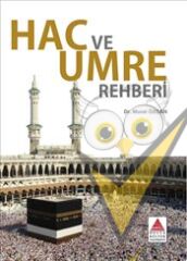 Hac ve Umre Rehberi