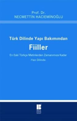Türk Dilinde Yapı Bakımından Fiiller