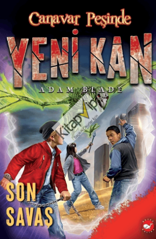 Yeni Kan 4 - Son Savaş - Canavar Peşinde