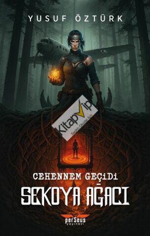 Cehennem Geçidi: Sekoya Ağacı