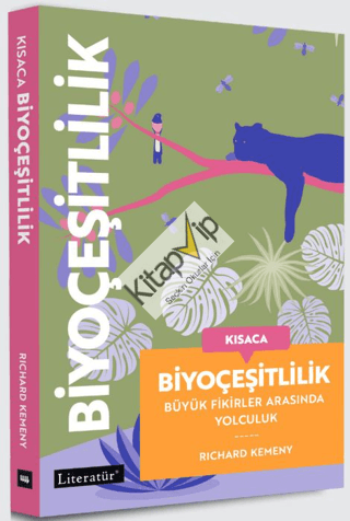 Kısaca Biyoçeşitlilik - Büyük Fikirler Arasında Yolculuk