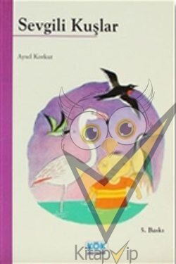 Sevgili Kuşlar