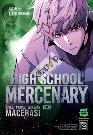 Liseli Paralı Askerin Macerası 2