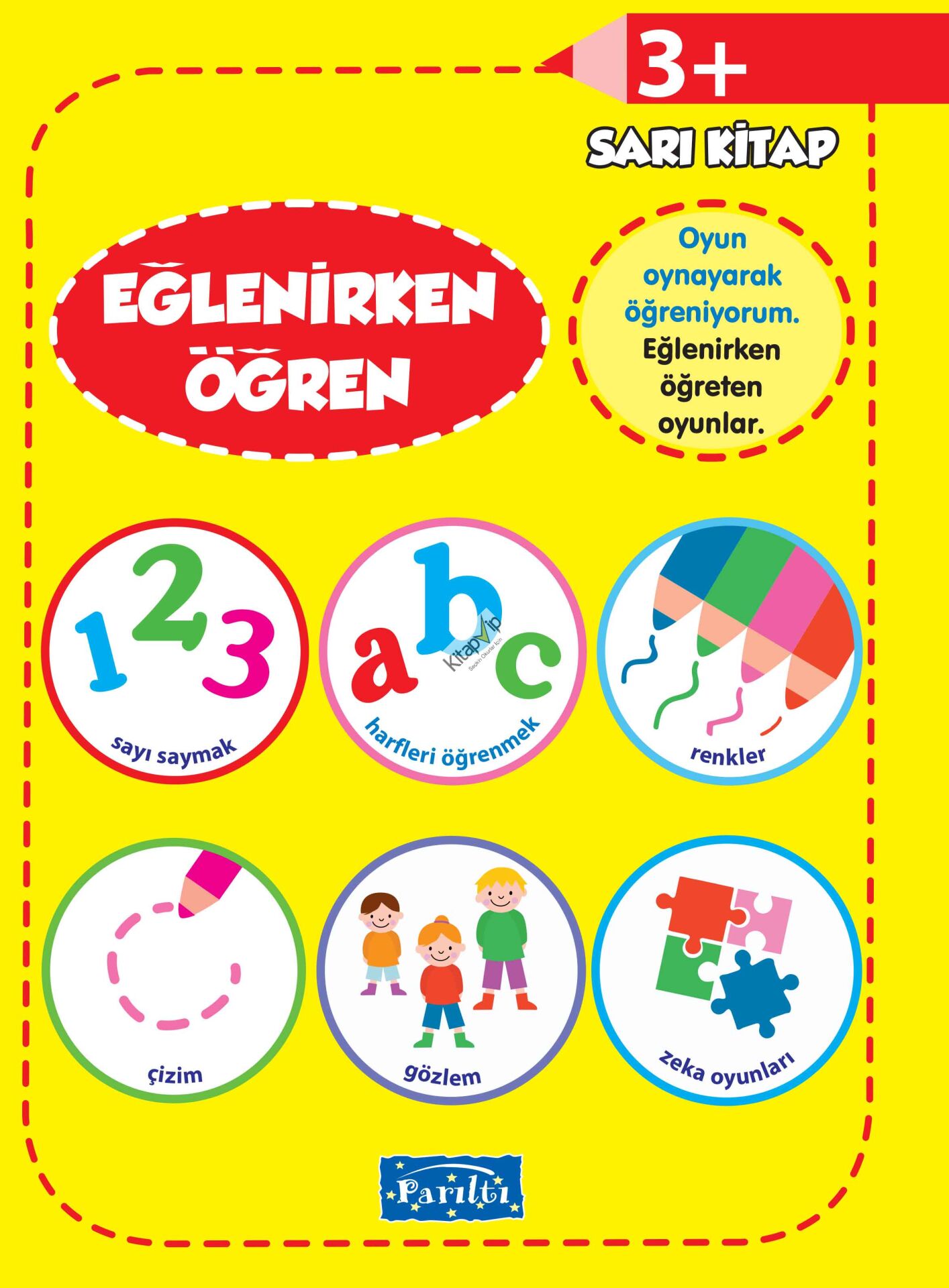 Eğlenirken Öğren Sarı Kitap 3+