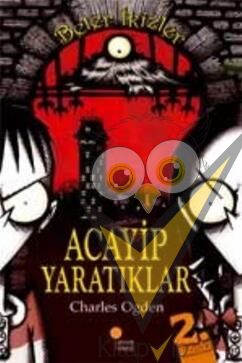 Beter İkizler - Acayip Yaratıklar