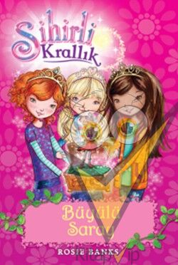 Sihirli Krallık  Büyülü Saray 1. Kitap:
