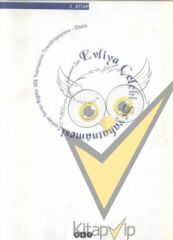 Evliya Çelebi Seyahatnamesi 3. Kitap  Topkapı Sarayı Bağdat 305 Yazmasının Transkripsiyonu - Dizini