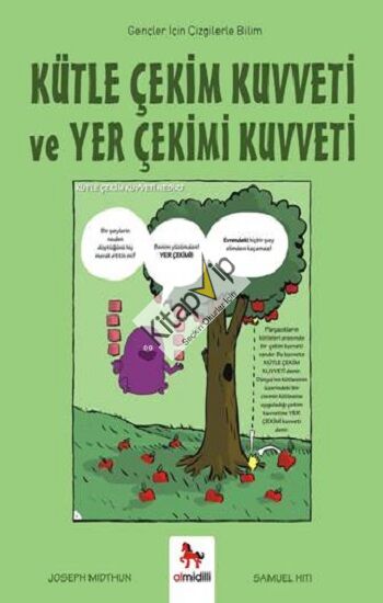 Kütle Çekim Kuvveti ve Yer Çekimi Kuvveti – Gençler İçin Çizgilerle Bilim