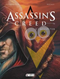 Assassin’s Creed 3. Cilt - Accipiter