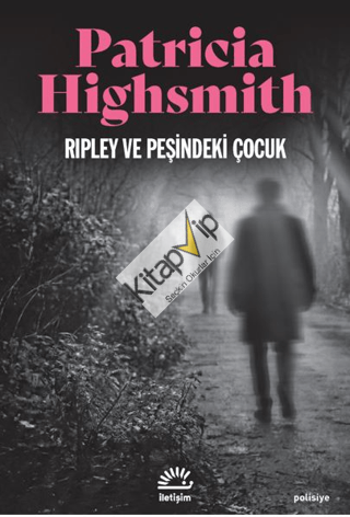 Ripley ve Peşindeki Çocuk