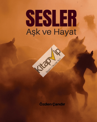 Sesler - Aşk ve Hayat