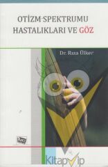 Otizm Spektrumu Hastalıkları ve Göz