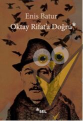 Oktay Rifat'a Doğru