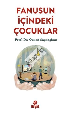 Fanusun İçindeki Çocuklar