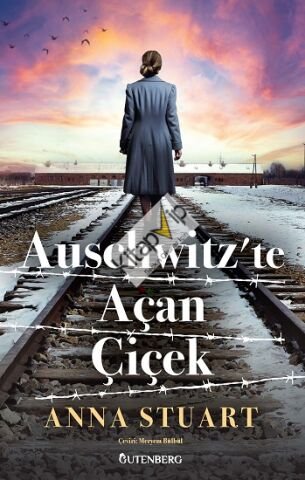 Auschwitz'te Açan Çiçek