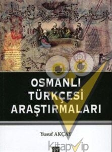 Osmanlı Türkçesi Araştırmaları