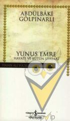 Yunus Emre Hayatı ve Bütün Şiirleri