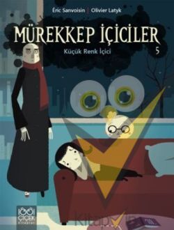 Mürekkep İçiciler 5 - Küçük Renk İçici