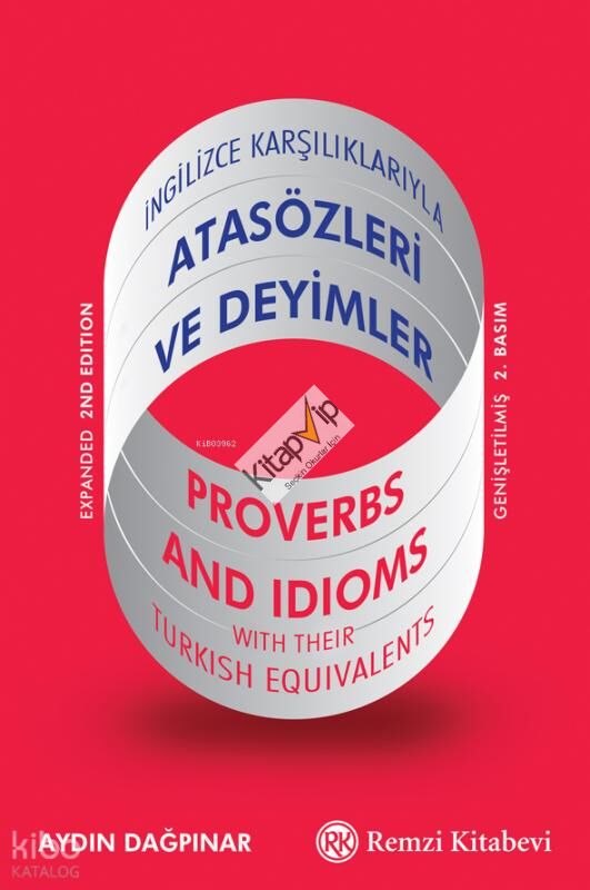 İngilizce Karşılıklarıyla Atasözleri ve Deyimler