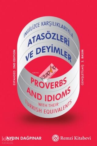 İngilizce Karşılıklarıyla Atasözleri ve Deyimler
