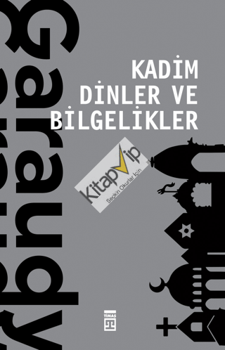Kadim Dinler ve Bilgelikler