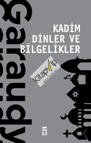 Kadim Dinler ve Bilgelikler