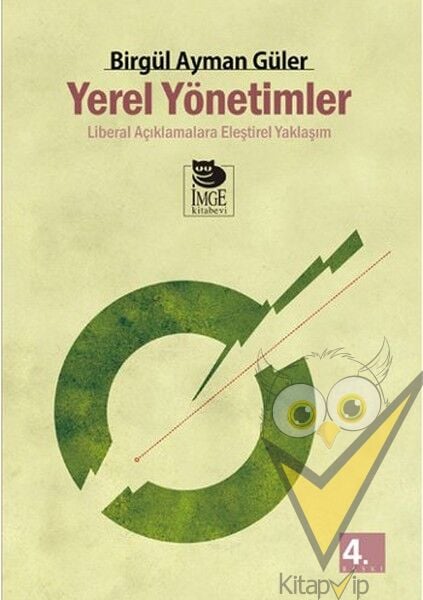 Yerel Yönetimler  Liberal Açıklamalara Eleştirel Yaklaşım